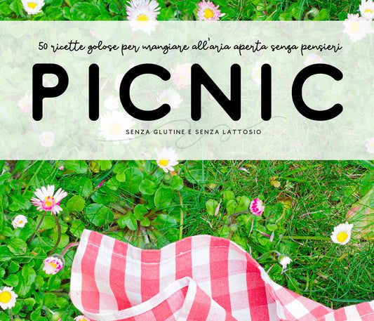 Picnic, un eBook con 50 ricette senza glutine e senza lattosio