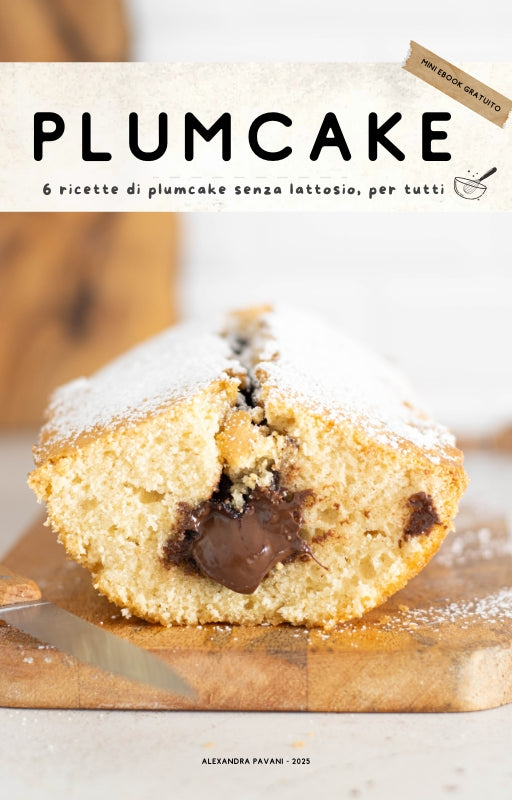 Plumcake senza lattosio - eBook gratis con 6 ricette