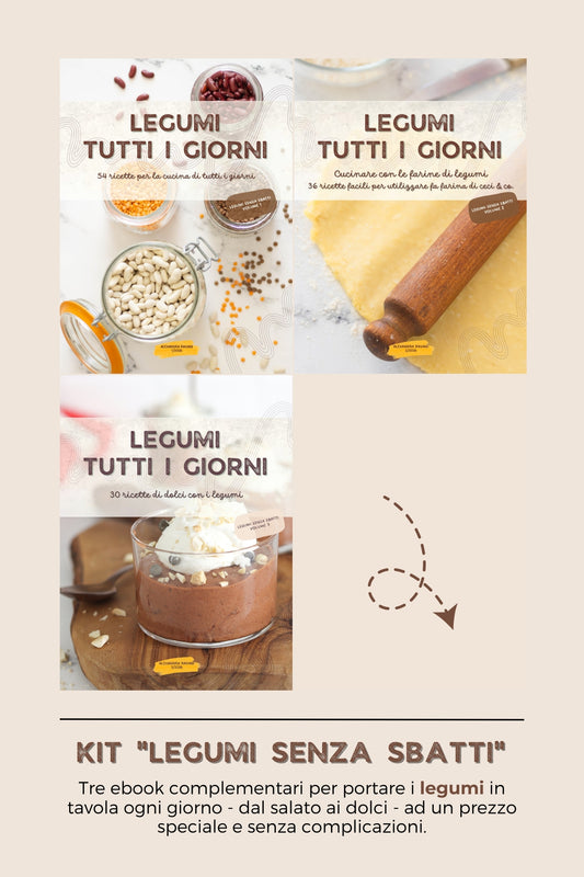 Kit 3 eBook "Legumi senza sbatti"